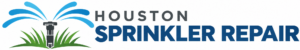 Houston Sprinkler Repair